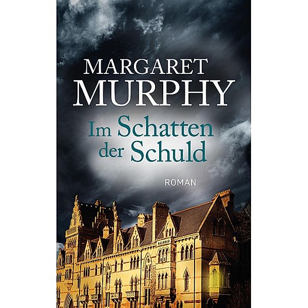Im Schatten der Schuld, Margaret Murphy