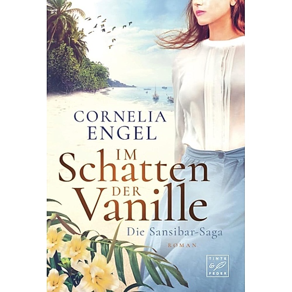 Im Schatten der Vanille, Cornelia Engel