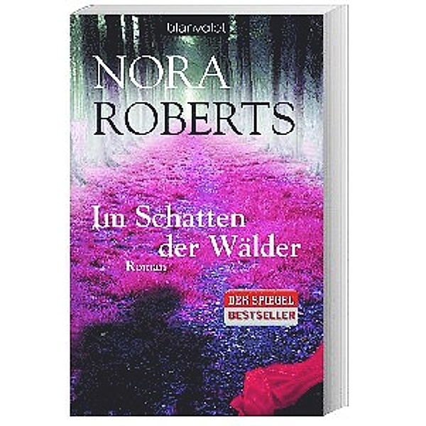 Im Schatten der Wälder, Nora Roberts