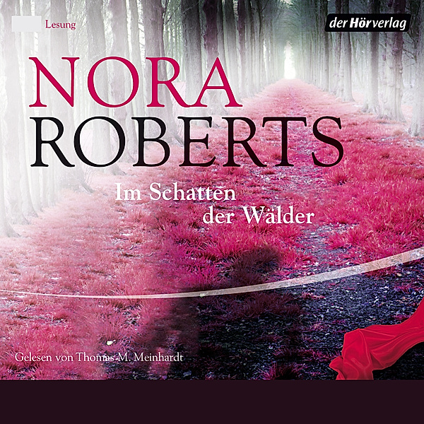 Im Schatten der Wälder, Nora Roberts