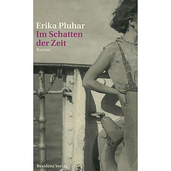 Im Schatten der Zeit, Erika Pluhar