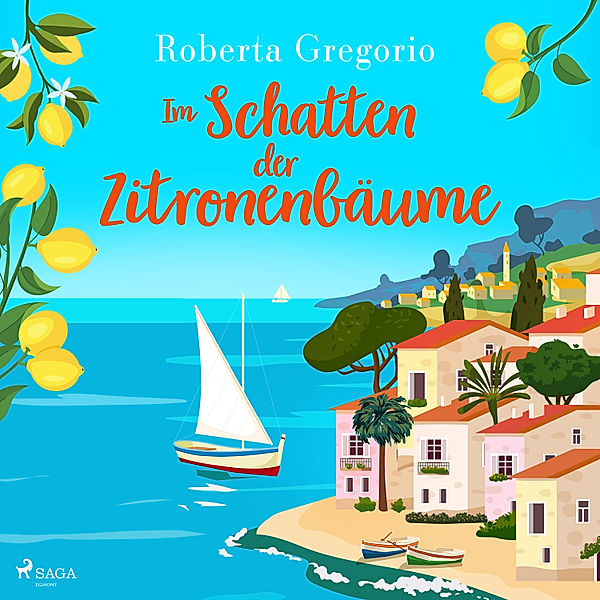 Im Schatten der Zitronenbäume, Roberta Gregorio