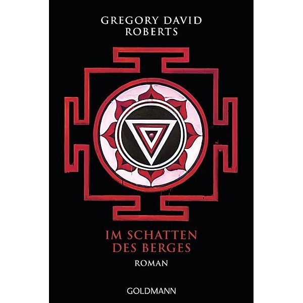 Im Schatten des Berges, Gregory David Roberts