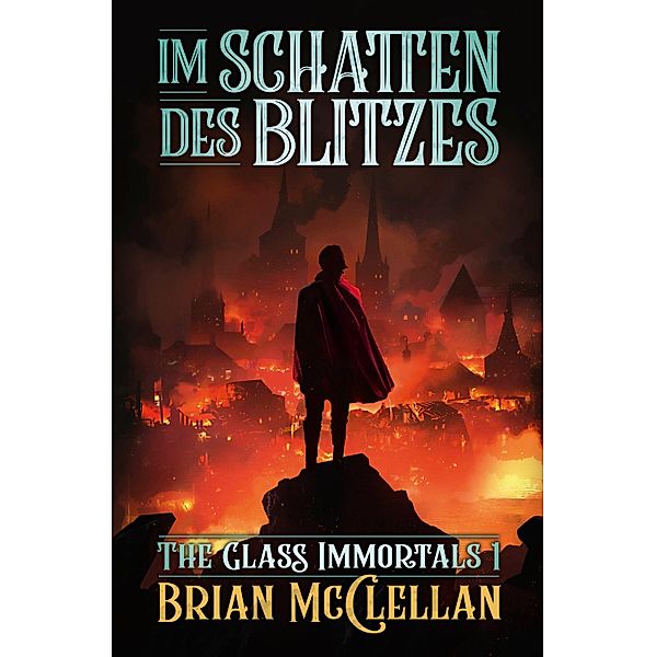 Im Schatten des Blitzes, Brian McClellan