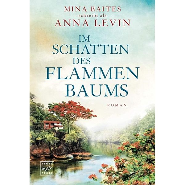 Im Schatten des Flammenbaums, Mina Baites