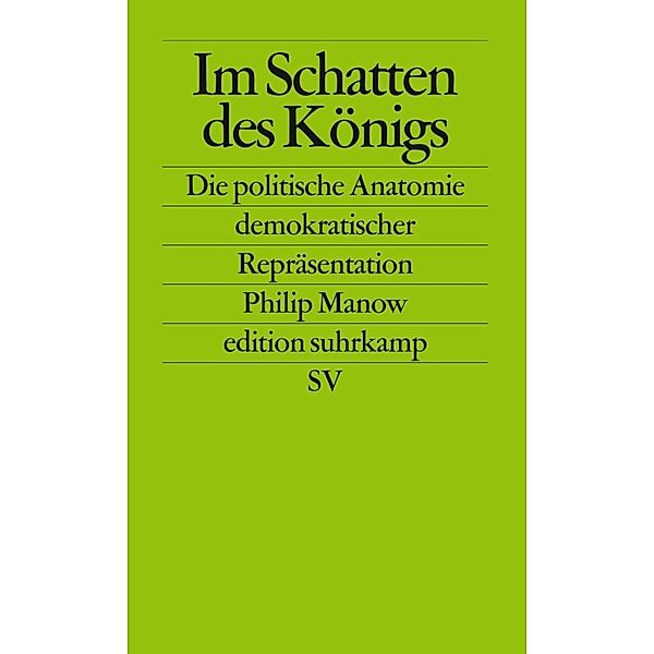 Im Schatten des Königs, Philip Manow