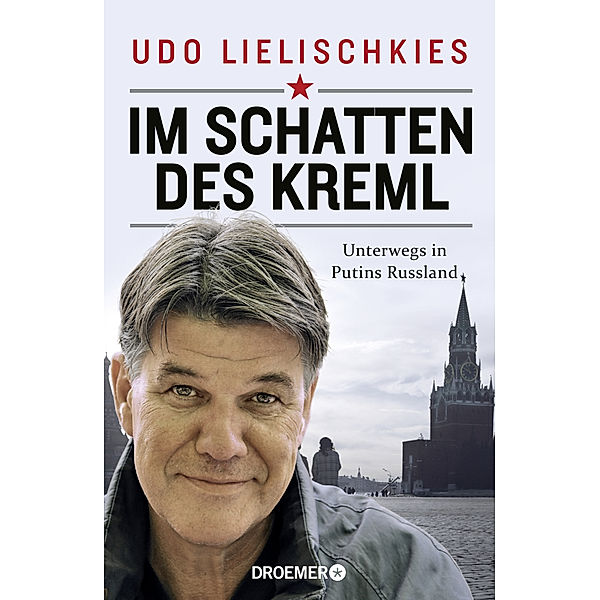 Im Schatten des Kreml, Udo Lielischkies