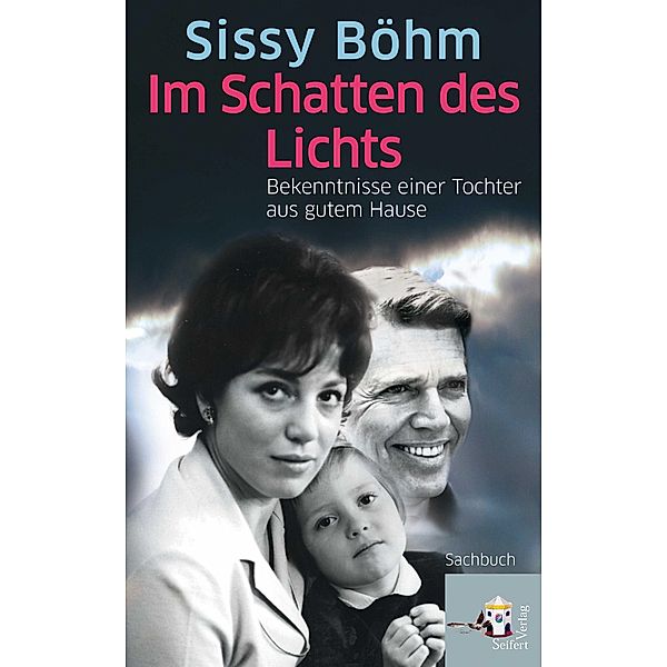 Im Schatten des Lichts, Sissy Böhm