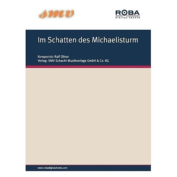 Im Schatten des Michaelisturm, Rudolf Sander, Ralf Olivar, Herbert Kauschka