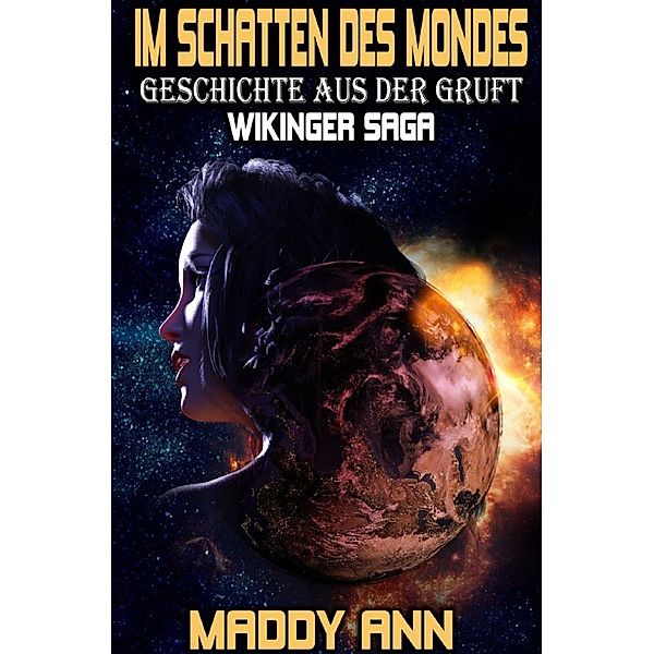 Im Schatten des Mondes, Maddy Ann