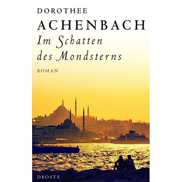 Im Schatten des Mondsterns, Dorothee Achenbach