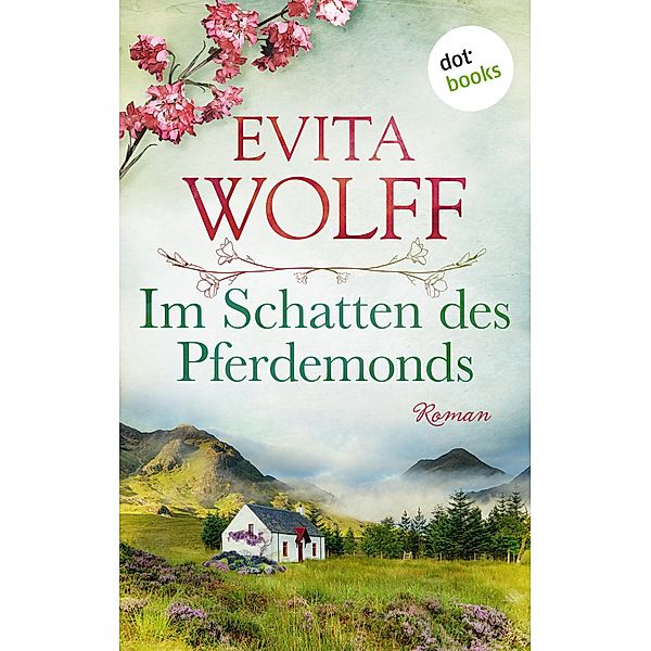 Im Schatten des Pferdemonds, Evita Wolff