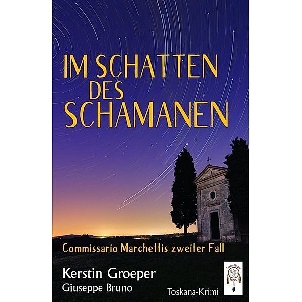 Im Schatten des Schamanan, Kerstin Groeper, Bruno Giuseppe