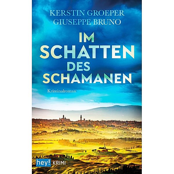 Im Schatten des Schamanen, Kerstin Groeper, Guiseppe Bruno