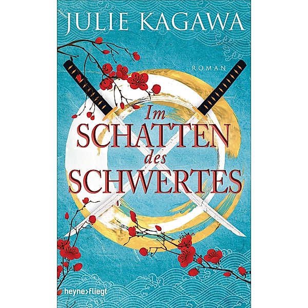 Im Schatten des Schwertes / Schatten-Serie Bd.2, Julie Kagawa
