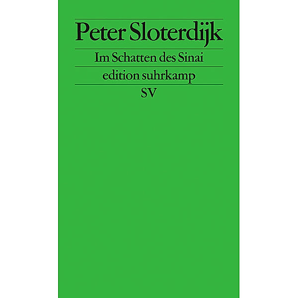 Im Schatten des Sinai, Peter Sloterdijk