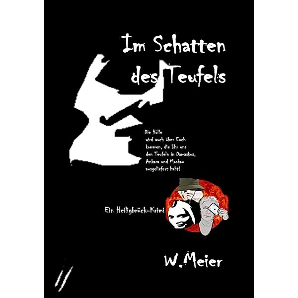 Im Schatten des Teufels / Heiligbrück-Krimis Bd.3, Werner Meier