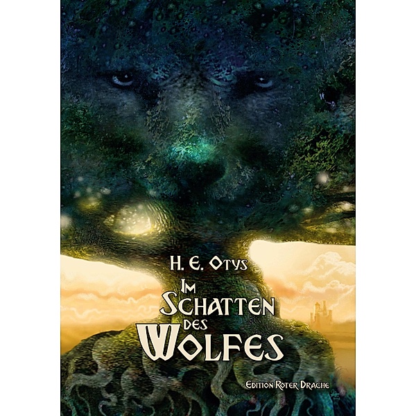 Im Schatten des Wolfes, H. E. Otys