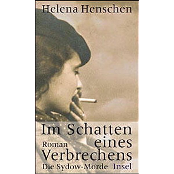 Im Schatten eines Verbrechens, Helena Henschen