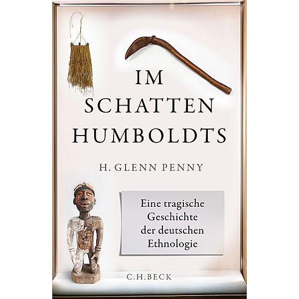 Im Schatten Humboldts, H. Glenn Penny