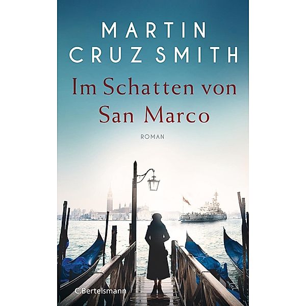 Im Schatten von San Marco, Martin Cruz Smith