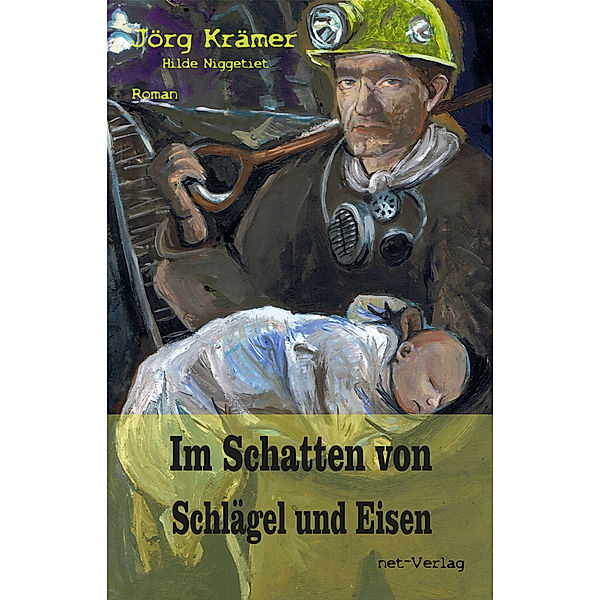 Im Schatten von Schlägel und Eisen, Jörg Krämer