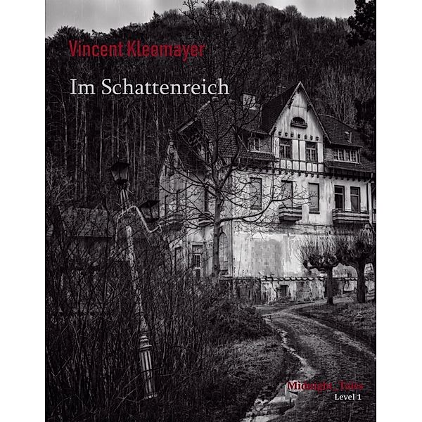 Im Schattenreich / Midnight~Tales, Vincent Kleemayer