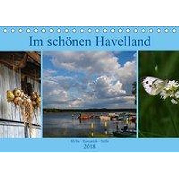 Im schönen Havelland (Tischkalender 2018 DIN A5 quer), Brigitte Dürr