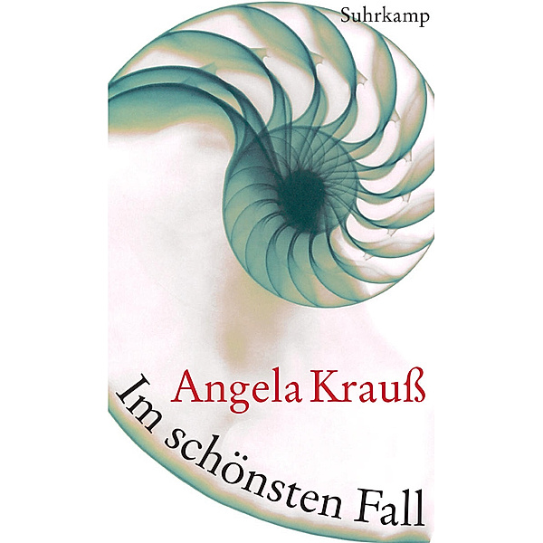 Im schönsten Fall, Angela Krauß