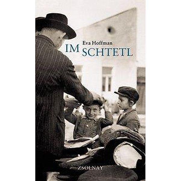 Im Schtetl, Eva Hoffman