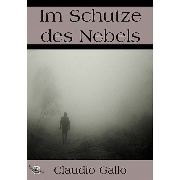 Im Schutze des Nebels, Claudio Gallo