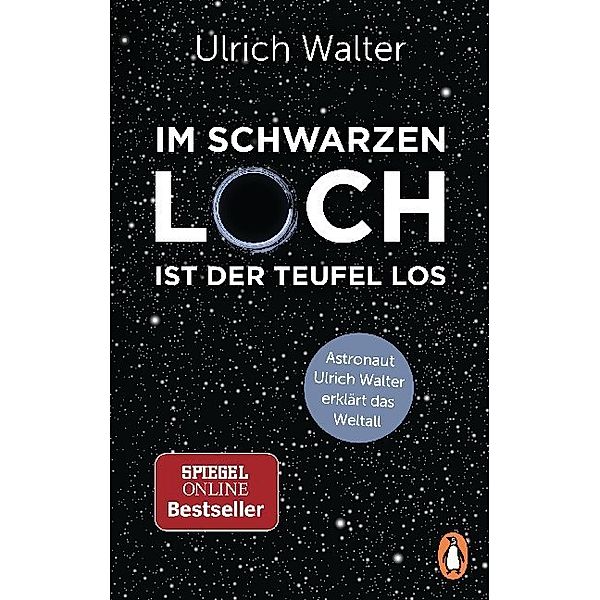 Im Schwarzen Loch ist der Teufel los, Ulrich Walter