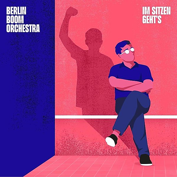 Im Sitzen Geht'S (Vinyl), Berlin Boom Orchestra