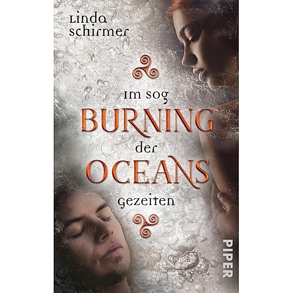 Im Sog der Gezeiten / Burning Oceans Bd.2, Linda Schirmer