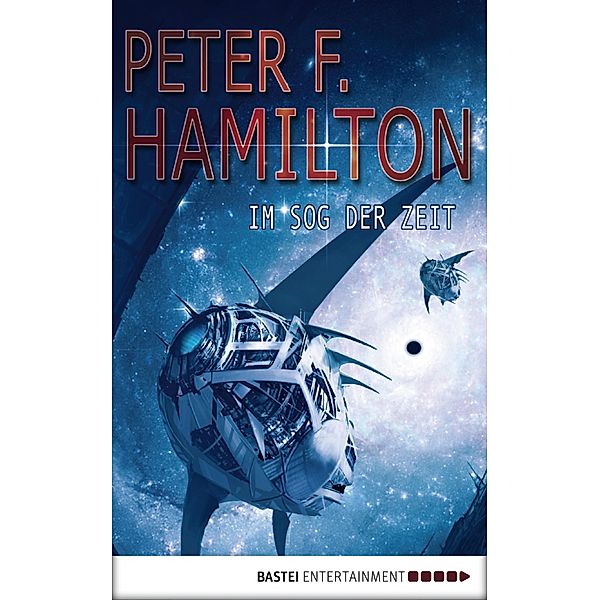 Im Sog der Zeit, Peter F. Hamilton