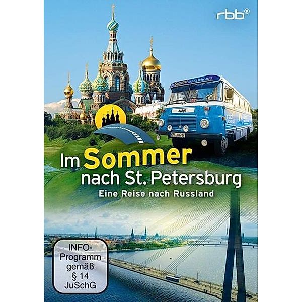 Im Sommer nach St.Petersburg: Eine Reise nach Russland