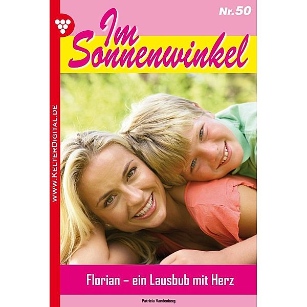 Im Sonnenwinkel 50 - Familienroman / Im Sonnenwinkel Bd.50, Patricia Vandenberg