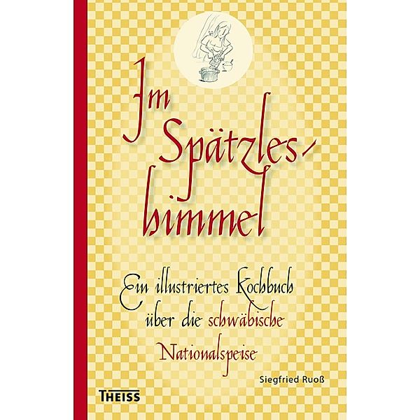 Im Spätzleshimmel, Siegfried Ruoß