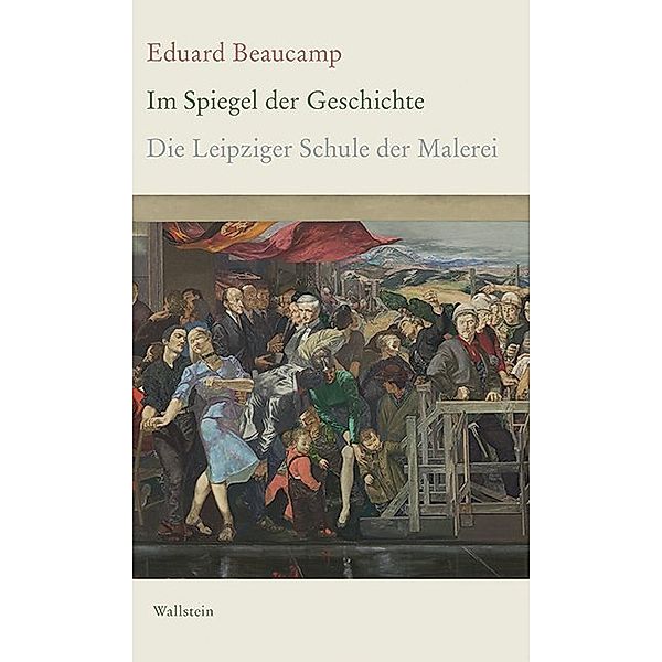 Im Spiegel der Geschichte, Eduard Beaucamp