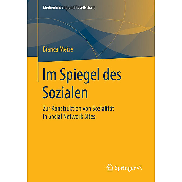 Im Spiegel des Sozialen, Bianca Meise