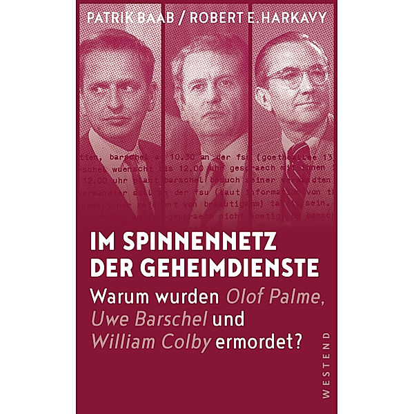 Im Spinnennetz der Geheimdienste, Patrik Baab, Robert E. Harkavy