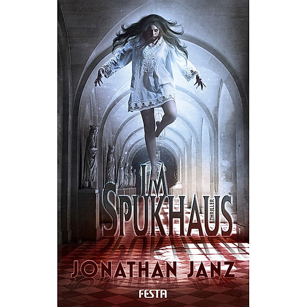 Im Spukhaus, Jonathan Janz