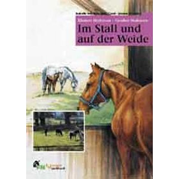 Im Stall und auf der Weide, Isabelle von Neumann-Cosel