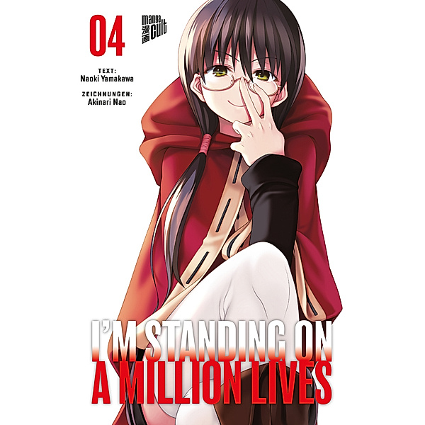 I'm Standing on a Million Lives Bd.4, Naoki Yamakawa, Akinari Nao