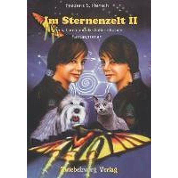 Im Sternenzelt II - Nina, Caren und die Ausserirdischen, Frederic S. Hensch