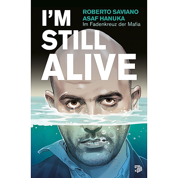 I'm Still Alive, Roberto Saviano
