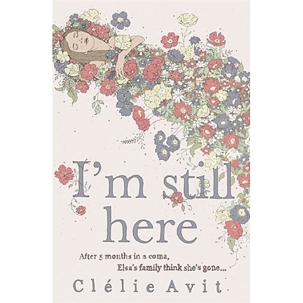 I'm Still Here, Clélie Avit