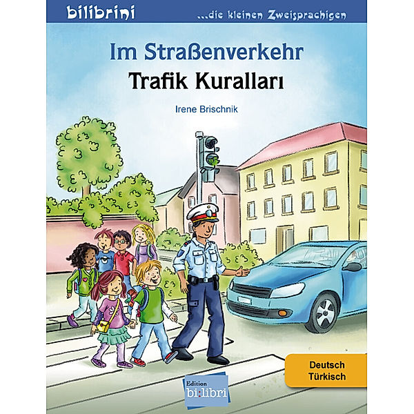 Im Straßenverkehr, Irene Brischnik