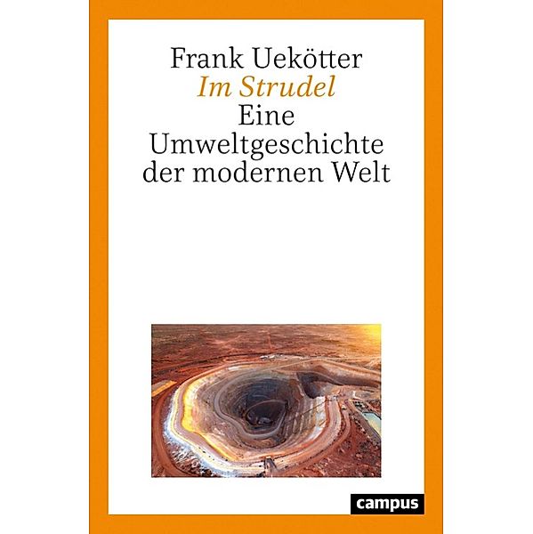 Im Strudel, Frank Uekötter