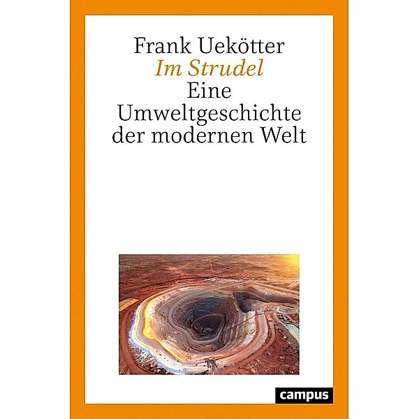 Im Strudel, Frank Uekötter